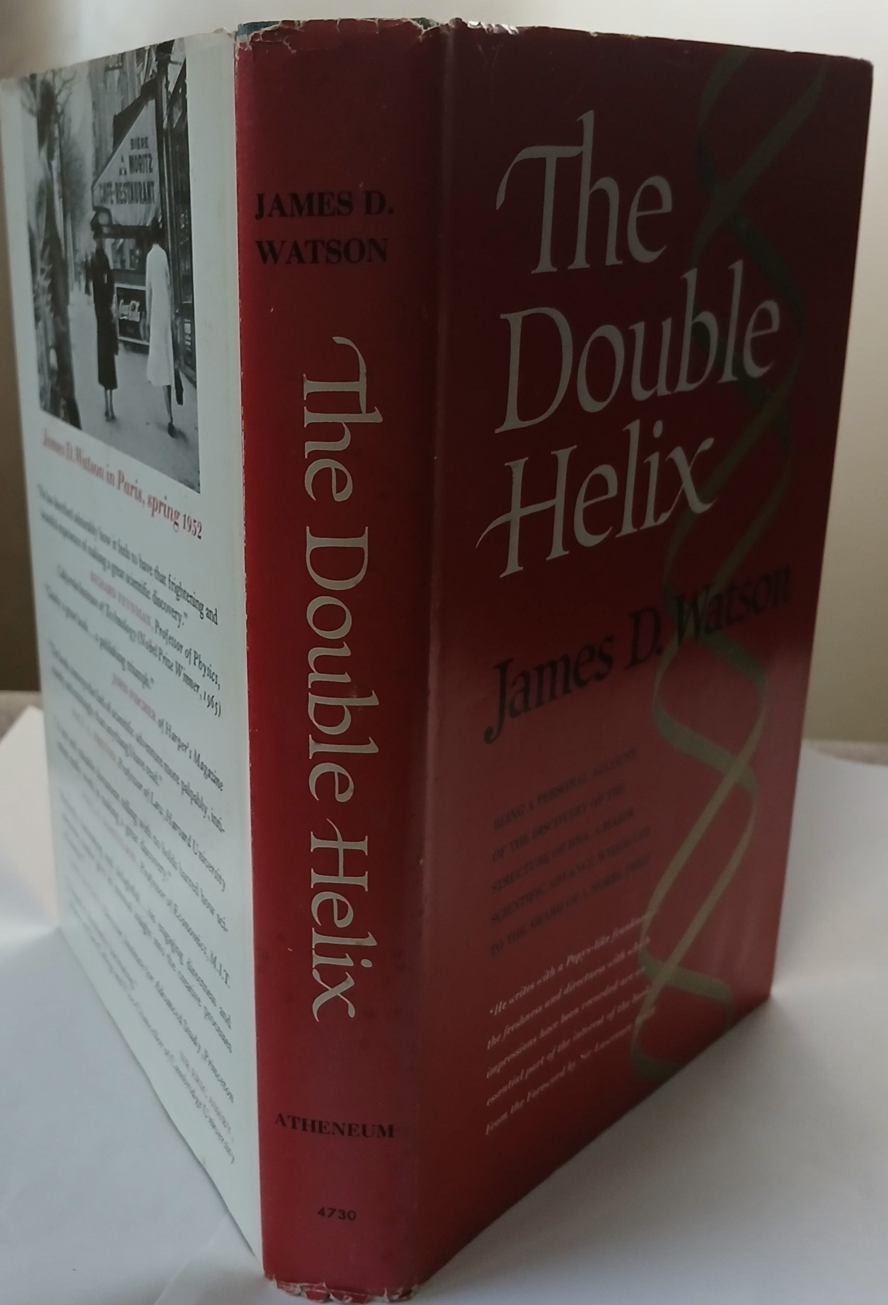 The Double Helix: A Personal Account of the Discovery of the Structure of DNA by James D. Watson- Hardcover- Atheneum, 1968 The Double Helix: A Personal Account of the Discovery of the Structure of DNA by James D. Watson- Hardcover- Atheneum, 1968