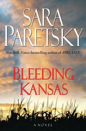 Bleeding Kansas by Sara Paretsky -Hardcover – 1st Ed., January 1, 2008. Signed Copy Bleeding Kansas by Sara Paretsky -Hardcover – 1st Ed., January 1, 2008. Signed Copy