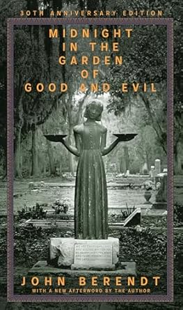 Midnight in the Garden of Good and Evil by John Berendt-Hardcover – January 13, 1994.