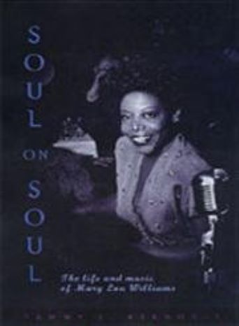Soul on Soul: The Life and Music of Mary Lou Williams by Tammy Kernodle-Hardcover – March 18, 2004  Soul on Soul: The Life and Music of Mary Lou Williams by Tammy Kernodle-Hardcover – March 18, 2004