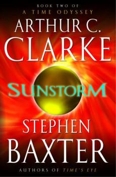 Sunstorm (A Time Odyssey, Book 2) Hardcover – March 29, 2005 Sunstorm (A Time Odyssey, Book 2) Hardcover – March 29, 2005