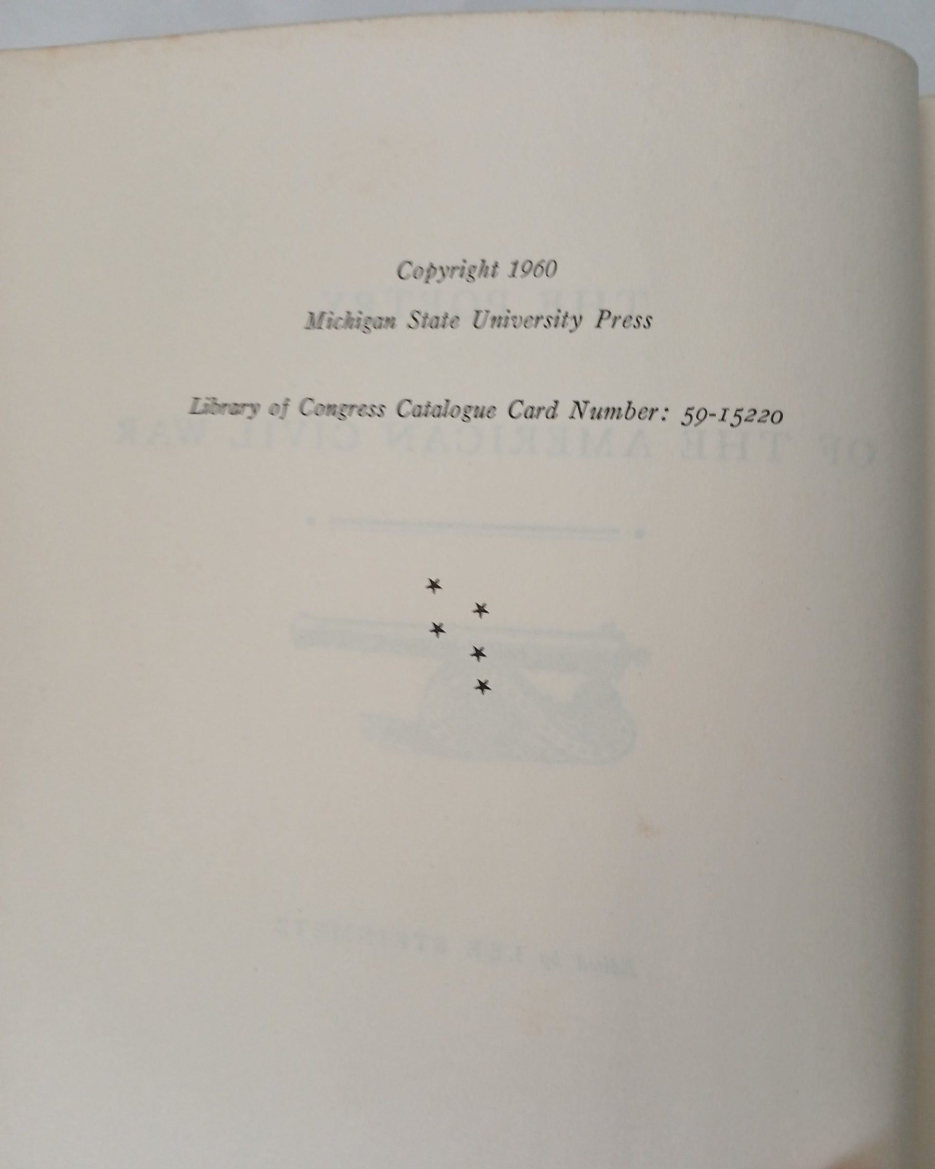The Poetry of The American Civil War Edited by Lee Steinmetz Hardcover – 1st Ed, 1960 The Poetry of The American Civil War Edited by Lee Steinmetz Hardcover – 1st Ed, 1960