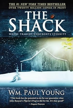 The Shack: Where Tragedy Confronts Eternity by William P. Young - Paperback The Shack: Where Tragedy Confronts Eternity by William P. Young - Paperback