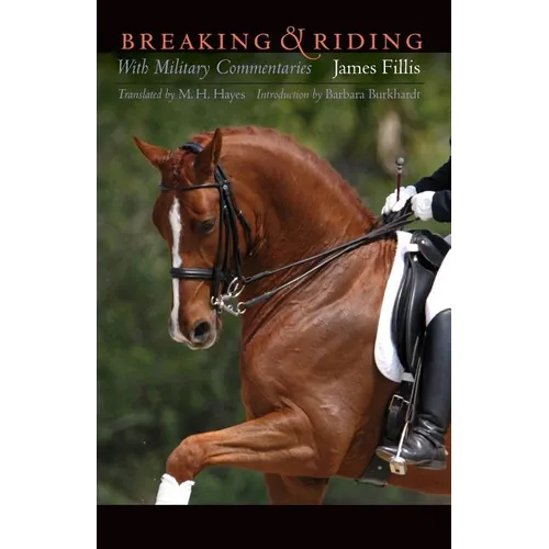 Breaking and Riding: With Military Commentaries - Paperback