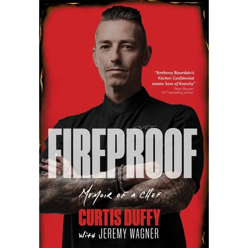 Fireproof: Memoir of a Chef - Hardcover