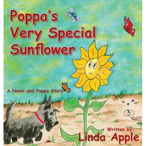 Poppa's Very Special Sunflower - Hardcover