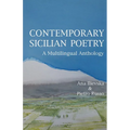 Contemporary Sicilian Poetry: A Multilingual Anthology
