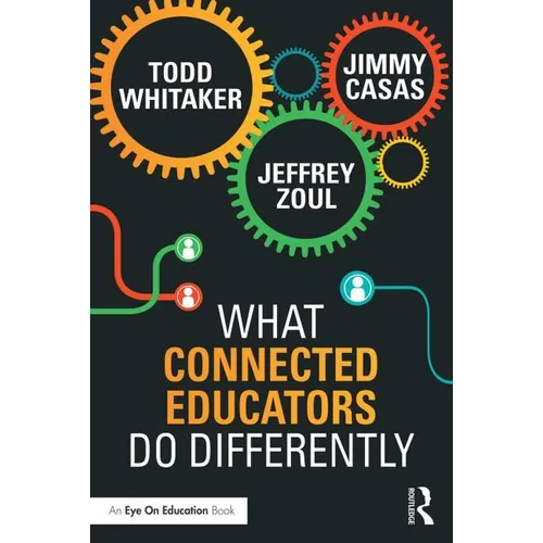 What Connected Educators Do Differently - Paperback