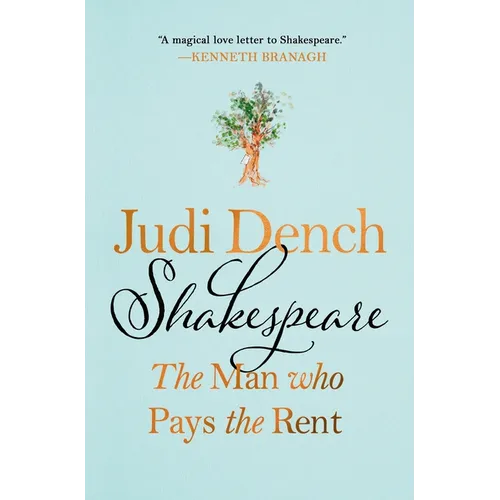 Shakespeare: The Man Who Pays the Rent - Hardcover