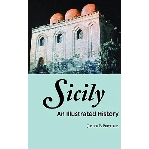 Sicily: An Illustrated History - Paperback