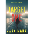 Target One (The Spy Game-Book #1)