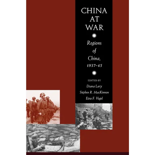 China at War: Regions of China, 1937-1945 - Hardcover