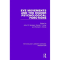 Eye Movements and the Higher Psychological Functions