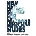 New Routes for Diaspora Studies