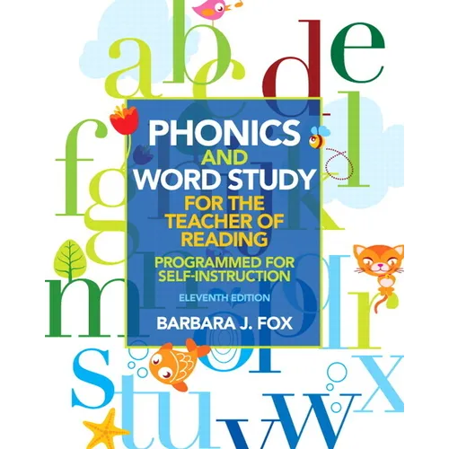 Phonics and Word Study for the Teacher of Reading: Programmed for Self-Instruction - Paperback