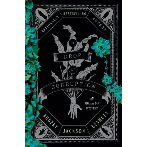 A Drop of Corruption: An Ana and Din Mystery - Hardcover