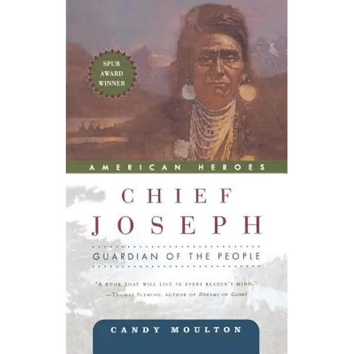 Chief Joseph: Guardian of the People - Paperback