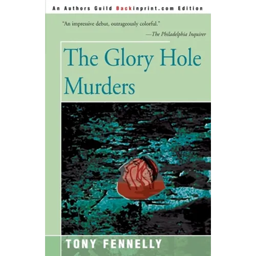 The Glory Hole Murders - Paperback