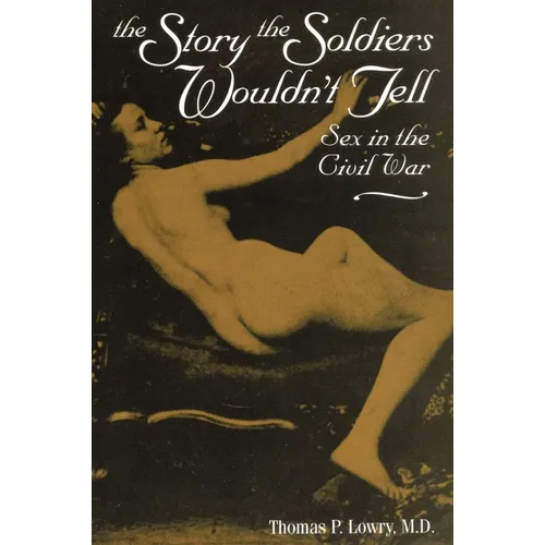 Story the Soldiers Wouldn't Tell - Paperback