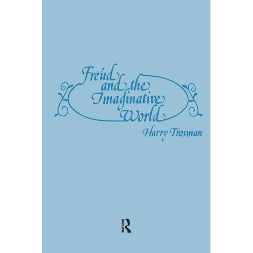 Freud and the Imaginative World - Paperback