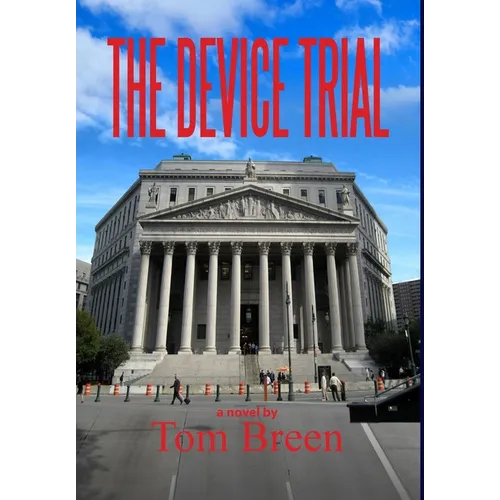 The Device Trial - Hardcover