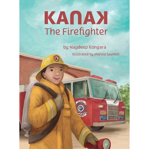 KanaK, The Firefighter - Hardcover