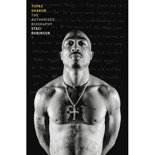 Tupac Shakur: The Authorized Biography - Paperback