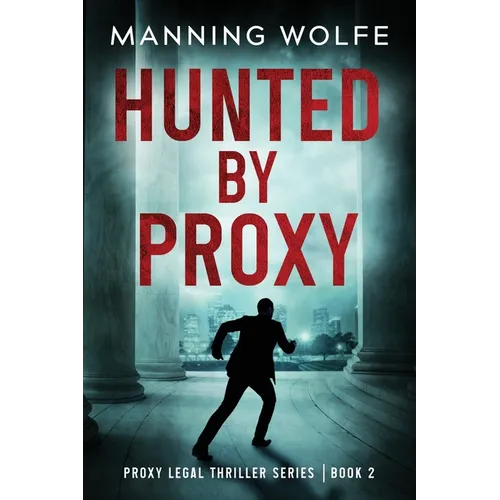 Hunted By Proxy - Paperback