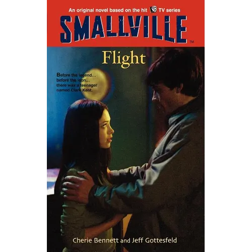 Smallville #3: Flight - Paperback