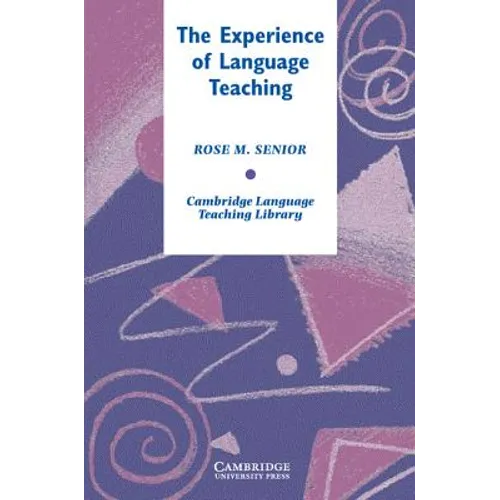 The Experience of Language Teaching