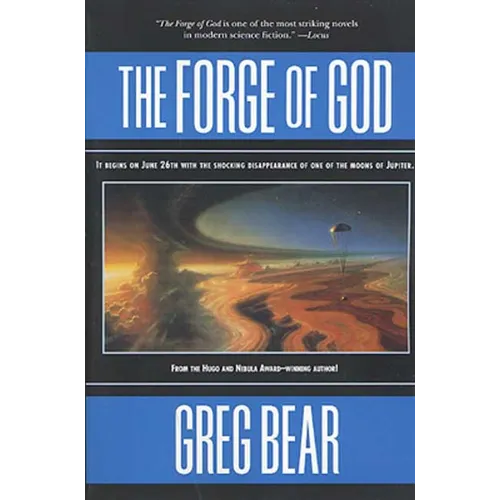 The Forge of God - Paperback
