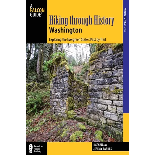 Hiking Through History Washington - Paperback