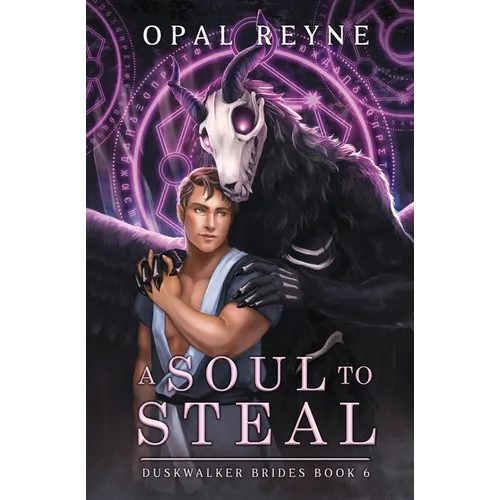 A Soul to Steal: Duskwalker Brides: Book 6 - Paperback