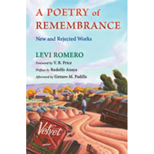Poetry of Remembrance: New and Rejected Works - Paperback
