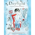 Daylight: A True Story of Childhood Schizophrenia