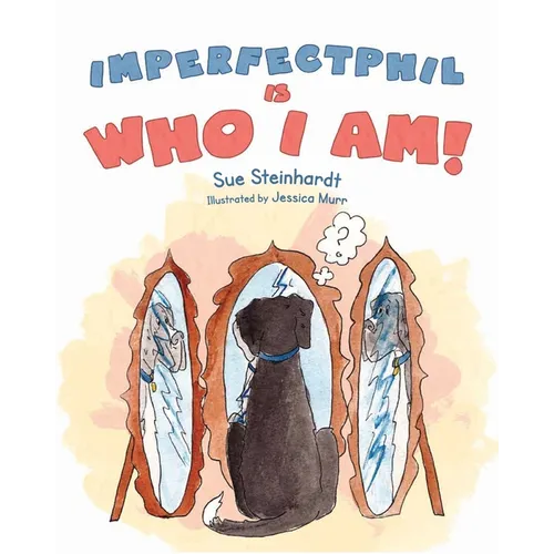 Imperfect Phil is Who I Am! - Paperback