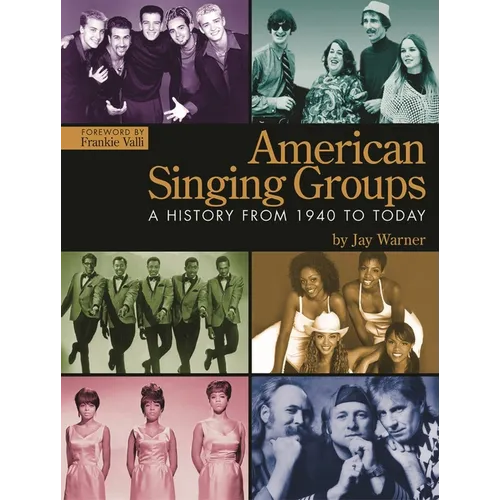 American Singing Groups: A History from 1940 to Today - Paperback