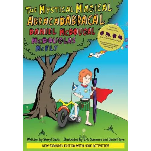 The Mystical Magical Abracadabracal Daniel McDougal McDouglas McFly: Enhanced Edition - Paperback