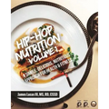 Hip Hop Nutrition Volume 1: A Simple, Delicious, Nutritious Approach to Health and Fitness!