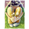 Making Mummy Better: a childs experience of postnatal depression