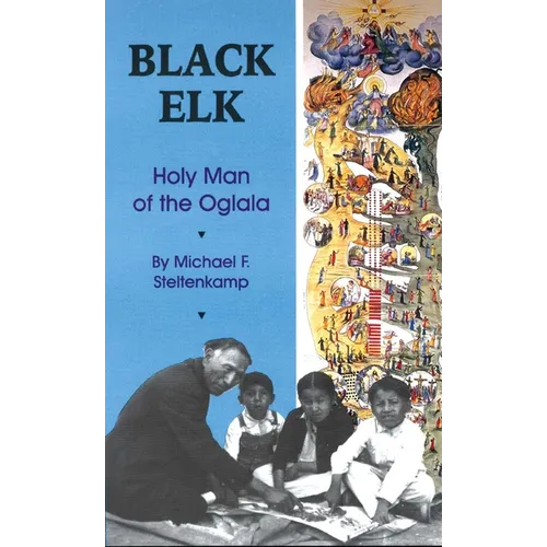 Black Elk: Holy Man of the Oglala - Paperback