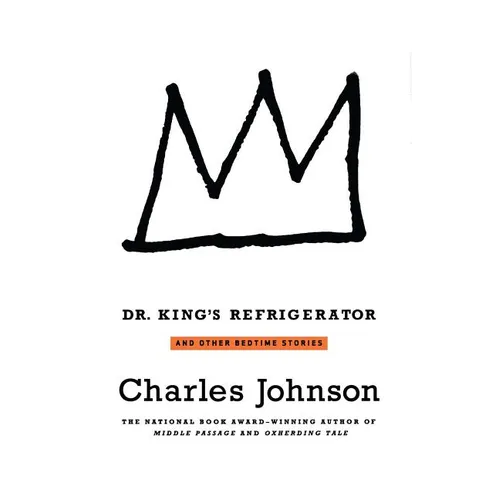 Dr. King's Refrigerator: And Other Bedtime Stories - Paperback