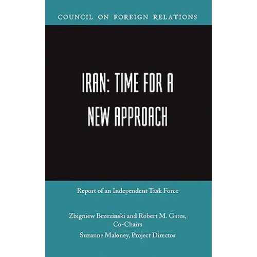 Iran: Time for a New Approach