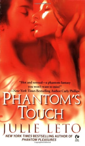 Phantom's touch