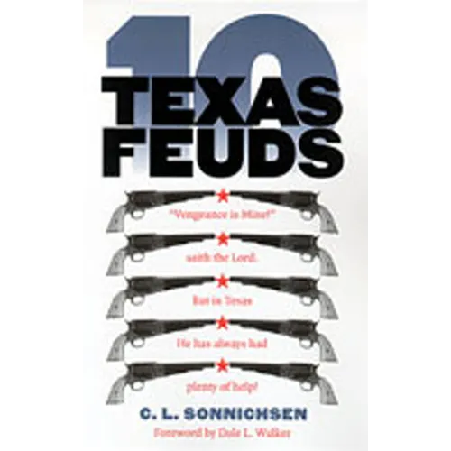 Ten Texas Feuds - Paperback