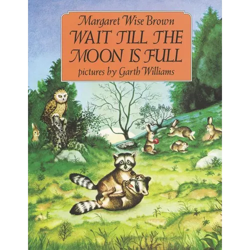Wait Till the Moon Is Full - Paperback