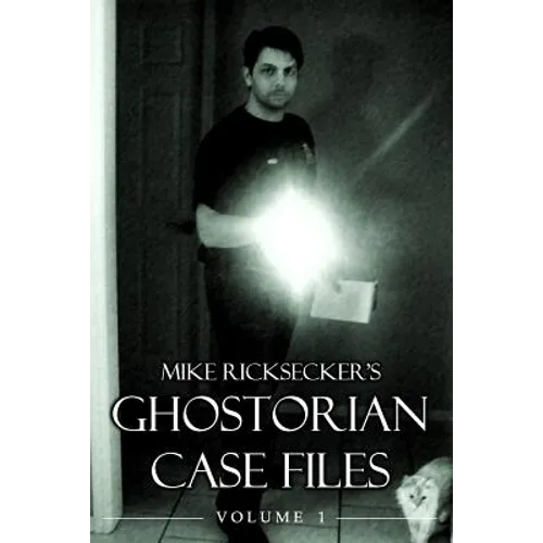 Ghostorian Case Files: Volume 1 - Paperback