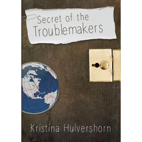 Secret of the Troublemakers - Paperback