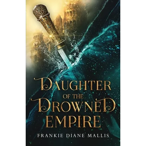 Daughter of the Drowned Empire - Paperback