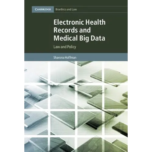Electronic Health Records and Medical Big Data